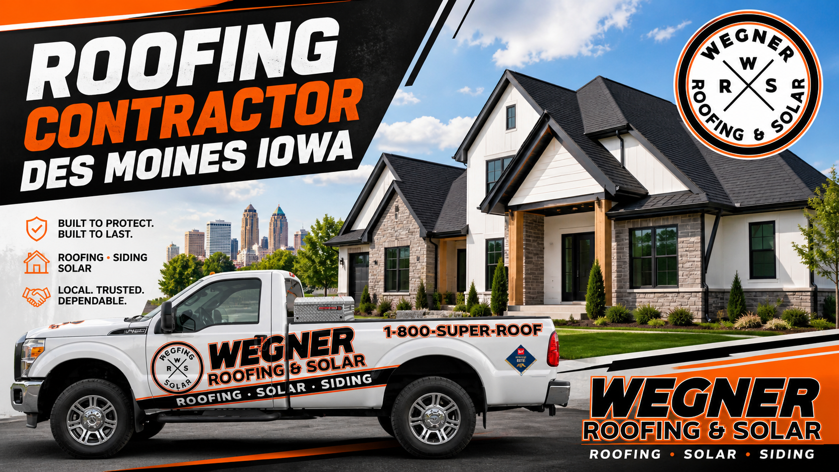 A Wegner Roofing & Solar truck parked by a home; the premier Roofing Contractor Des Moines Iowa for roofing and siding.