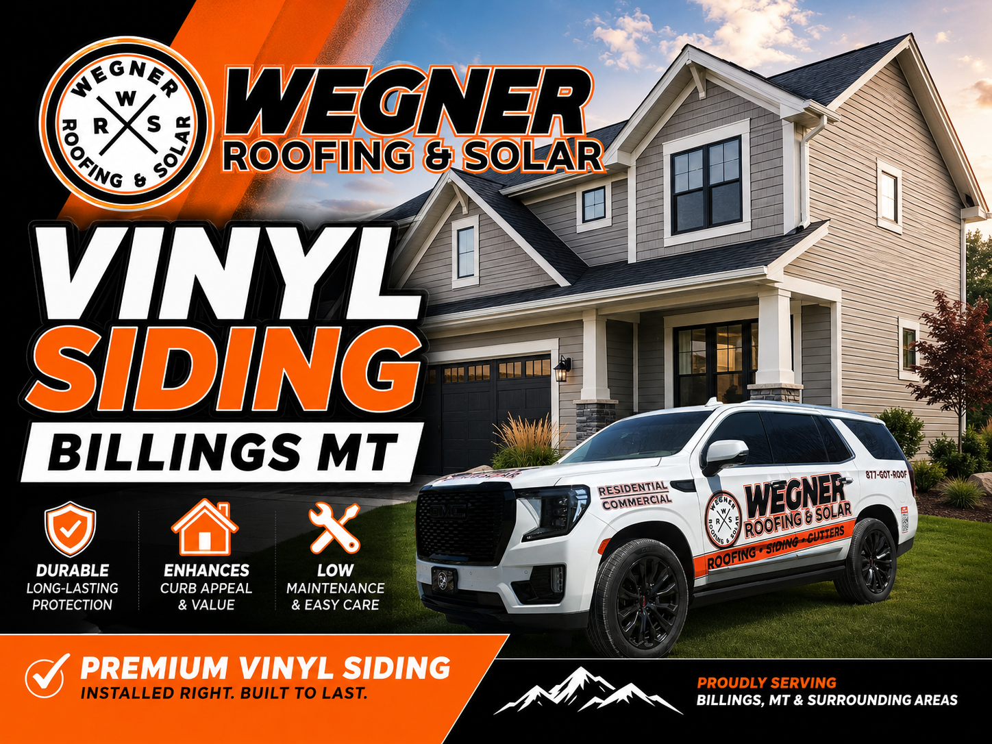 Premium vinyl siding Billings MT by Wegner Roofing & Solar, featuring a branded company truck outside a modern home.