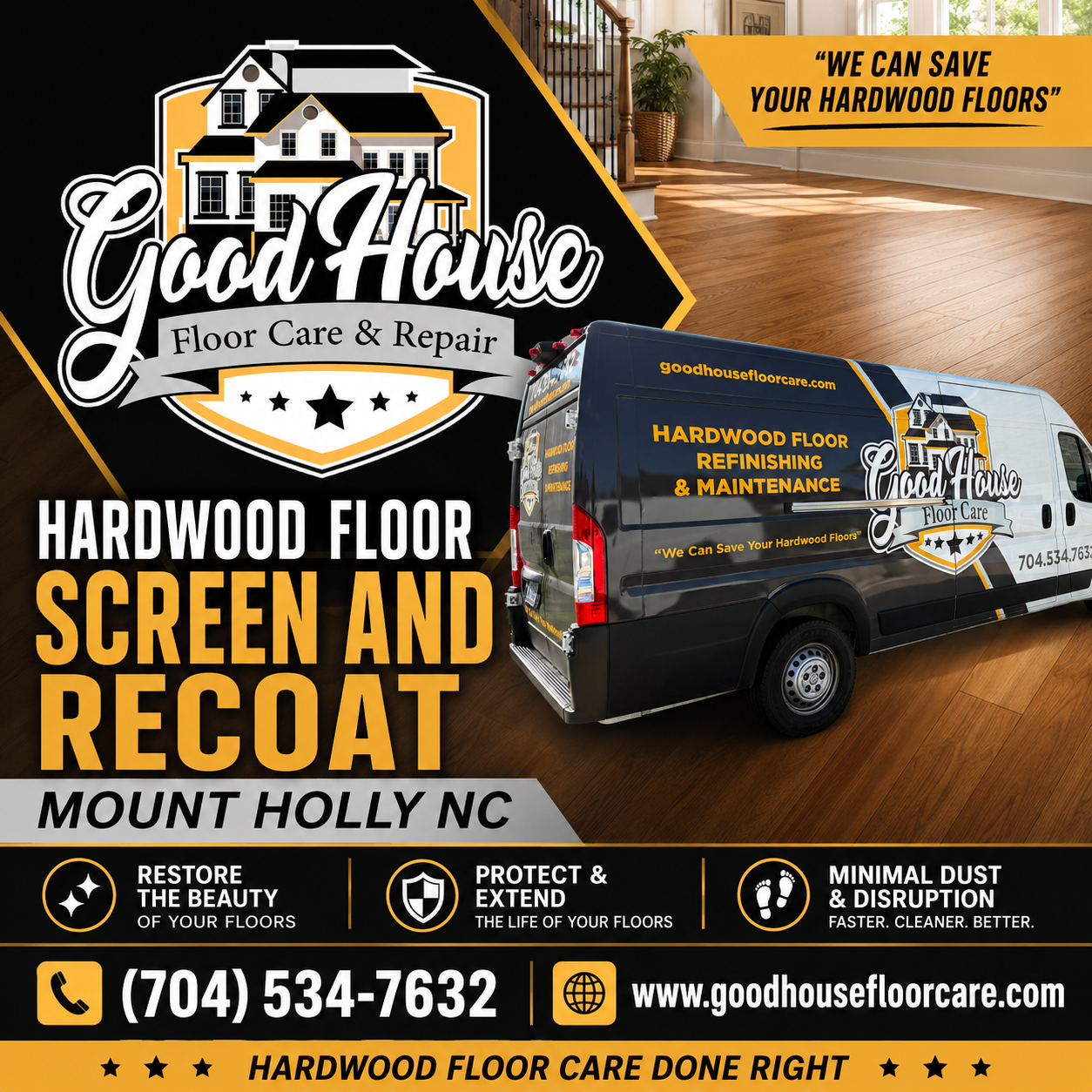Hardwood Floor Screen and Recoat Mount Holly NC service van by Good House Floor Care.