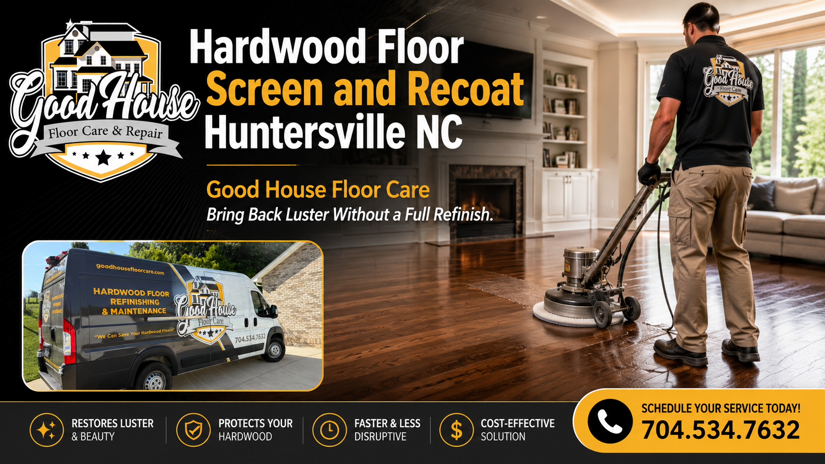 Hardwood Floor Screen and Recoat Huntersville NC service by Good House Floor Care featuring a technician buffing wood floors.