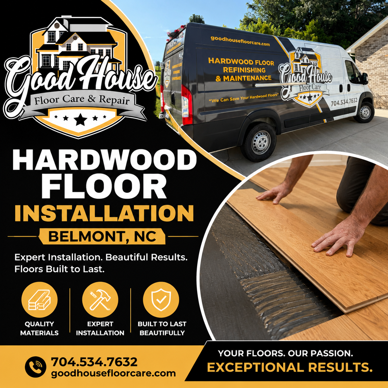 Good House Floor Care van and worker performing expert Hardwood Floor Installation Belmont NC. Quality materials and results.