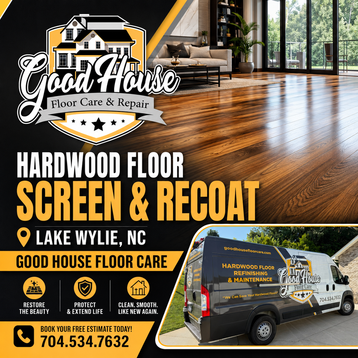 Hardwood floor screen and recoat Lake Wylie NC services and repair van with logo by Good House Floor Care.