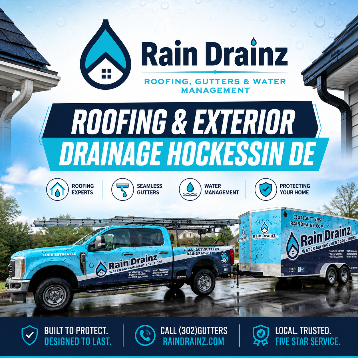 Rain Drainz branded truck for Roofing & Exterior Drainage Hockessin DE, offering seamless gutters and home water management.