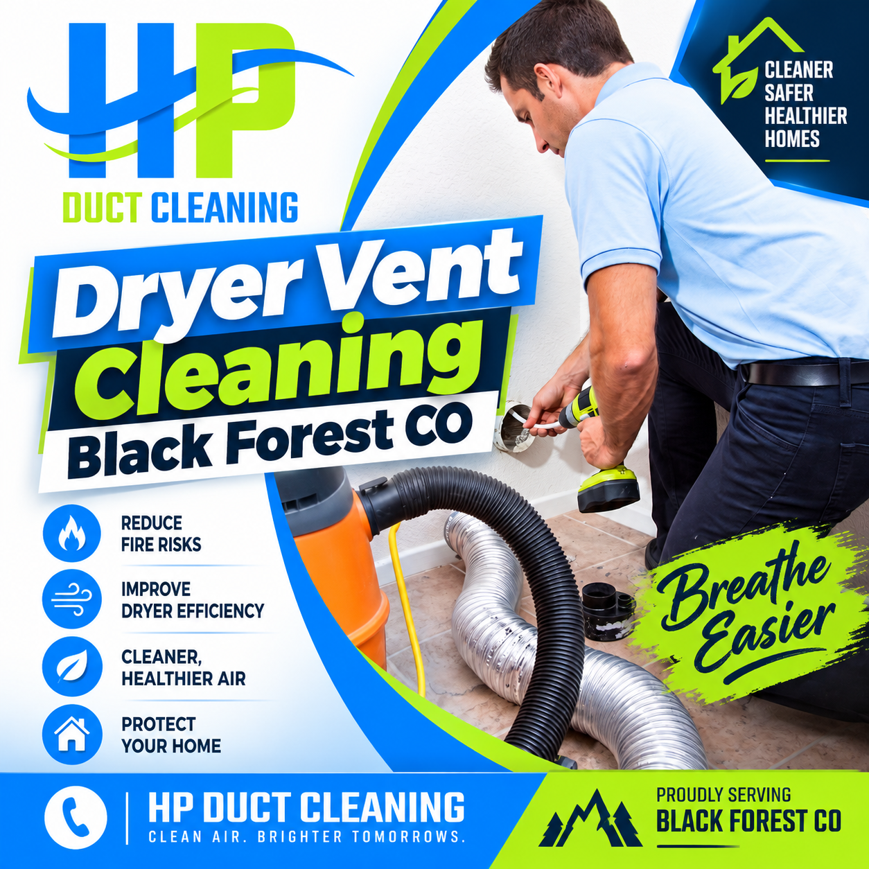 An HP Duct Cleaning tech performs Dryer Vent Cleaning Black Forest CO, using a vacuum and brush to improve air efficiency.