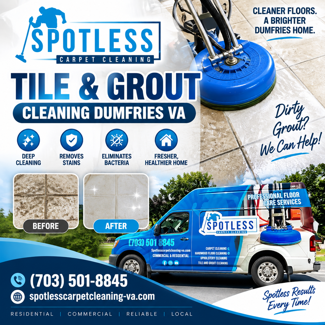 Tile & Grout Cleaning Dumfries VA by Spotless Carpet Cleaning: ad featuring the branded company van and floor scrubbing tool.