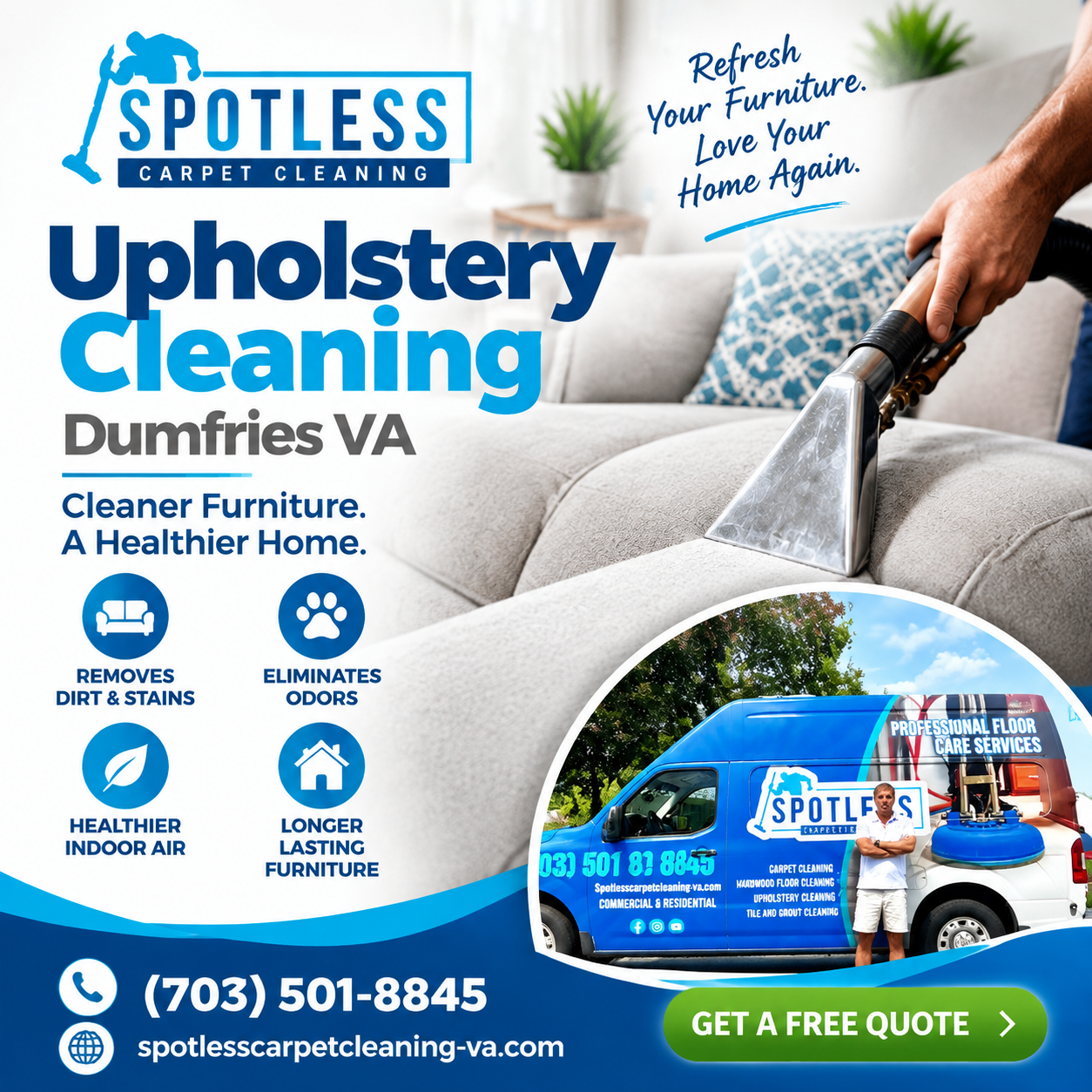 Spotless Carpet Cleaning promo for Upholstery Cleaning Dumfries VA showing a cleaner, service van, and clean furniture.